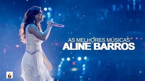 músicas de aline barros